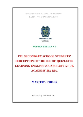 Efl secondary school students perception of the use of quizlet in learning english vocabulary at uk academy ba ria masters thesis