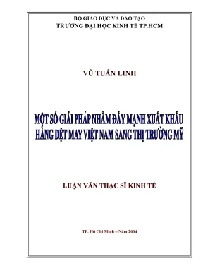 Luận văn một số giải pháp nhằm đẩy mạnh xuất khẩu hàng dệt may việt nam sang thị trường mỹ