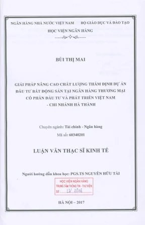 Luận văn thạc sĩ tài chính ngân hàng giải pháp nâng cao chất lượng thẩm định dự án đầu tư bất động sản tại ngân hàng thương mạ cổ phần đầu tư và phát triển việt nam chi nhánh hà thành