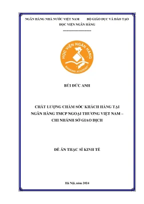 Luận văn thạc sĩ tài chính ngân hàng chất lượng chăm sóc khách hàng tại ngân hàng tmcp ngoại thương việt nam chi nhánh sở giao dịch