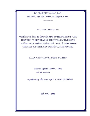 Nghiên cứu ảnh hưởng của mật độ trồng liều lượng phân bón và biện pháp kỹ thuật tỉa cành đến sinh trưởng phát triển và năng suất của cây sơn trồng trên vùng đất đồi tam nô
