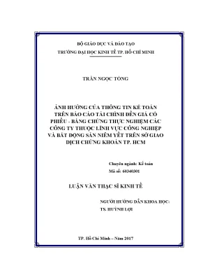 Luận văn ảnh hưởng của thông tin kế toán trên báo cáo tài chính đến giá cổ phiếu bằng chứng thực nghiệm các công ty thuộc lĩnh vực công nghiệp và bất động sản niêm yết trên sở giao dịch chứng khoán tp hcm