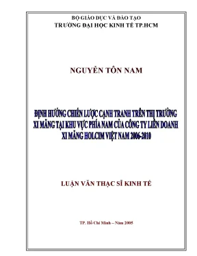 Luận văn định hướng chiến lược cạnh tranh trên thị trường xi măng tại khu vực phía nam của công ty liên doanh xi măng holcim việt nam 2006 2010