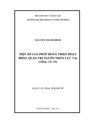Luận văn một số giải pháp hoàn thiện hoạt động quản trị nguồn nhân lực tại công ty 751