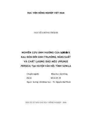 Nghiên cứu ảnh hưởng của lượng lân và kali bón đến sinh trưởng năng suất và chất lượng đào mèo prunus persica tại huyện vân hồ tỉnh sơn la