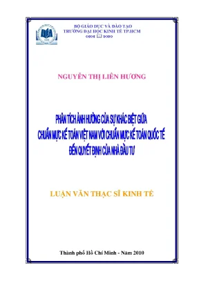 Luận văn phân tích ảnh hưởng của sự khác biệt giữa chuẩn mực kế toán việt nam với chuẩn mực kế toán quốc tế đến quyết định của nhà đầu tư luận văn thạc sĩ