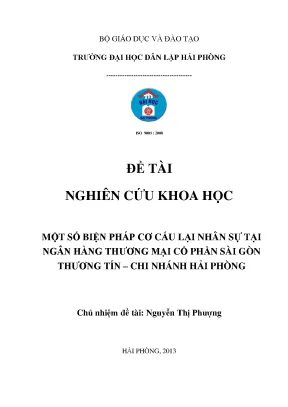 Nghiên cứu khoa học một số biện pháp cơ cấu lại nhân sự tại ngân hàng thương mại cổ phần sài gòn thương tín chi nhánh hải phòng