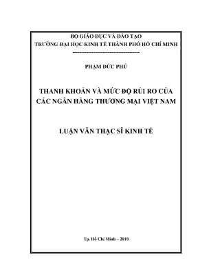 Luận văn thanh khoản và mức độ rủi ro của các ngân hàng thương mại việt nam