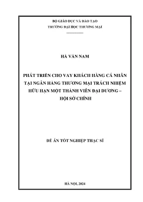 Luận văn phát triển cho vay khách hàng cá nhân tại ngân hàng thương mại trách nhiệm hữu hạn một thành viên đại dương hội sở chính