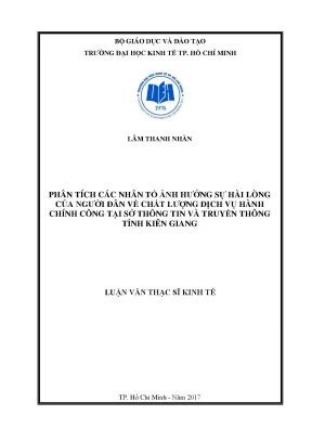 Luận văn phân tích các nhân tố ảnh hưởng sự hài lòng của người dân về chất lượng dịch vụ hành chính công tại sở thông tin và truyền thông tỉnh kiên giang