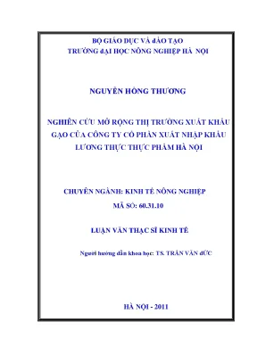 Nghiên cứu mở rộng thị trường xuất khẩu gạo của công ty cổ phần xuất nhập khẩu lương thực thực phẩm hà nội