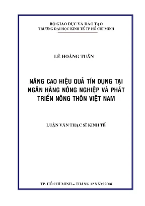 Luận văn nâng cao hiệu quả tín dụng tại ngân hàng nông nghiệp và phát triển nông thôn việt nam