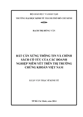 Luận văn bất cân xứng thông tin và chính sách cổ tức của các doanh nghiệp niêm yết trên thị trường chứng khoán việt nam