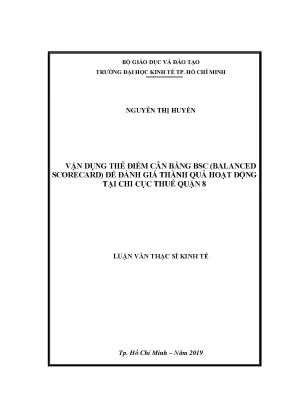 Luận văn vận dụng thẻ điểm cân bằng bsc balanced scorecard để đánh giá thành quả hoạt động tại chi cục thuế quận 8