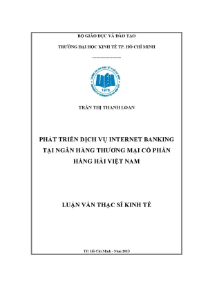 Luận văn phát triển dịch vụ internet banking tại ngân hàng tmcp hàng hải việt nam