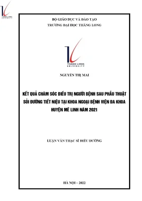 Kết quả chăm sóc điều trị người bệnh sau phẫu thuật sỏi đường tiết niệu tại khoa ngoại bệnh viện đa khoa huyện mê linh năm 2021
