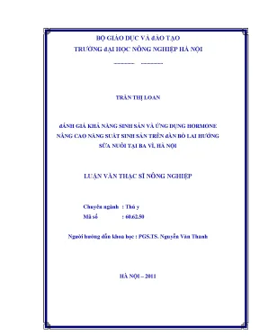 Đánh giá khả năng sinh sản và ứng dụng hormone nâng cao năng suất sinh sản trên đàn bò lai hướng sữa nuôi tại ba vì hà nội