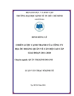 Luận văn chiến lược cạnh tranh của công ty địa ốc hoàng quân về căn hộ cao cấp giai đoạn 2011 2020
