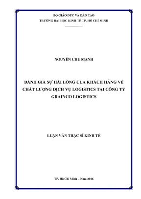 Luận văn đánh giá sự hài lòng của khách hàng về chất lượng dịch vụ logistics tại công ty grainco logistics