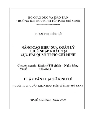 Luận văn nâng cao hiệu quả quản lý thuế nhập khẩu tại cục hải quan tp hồ chí minh