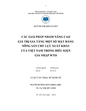 Luận văn các giải pháp nhằm nâng cao giá trị gia tăng một số mặt hàng nông sản chủ lực xuất khẩu của việt nam trong điều kiện gia nhập wto