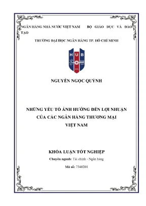 Những yếu tố ảnh hưởng đến lợi nhuận của các ngân hàng thương mại tại việt nam