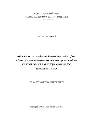 Luận văn thạc sĩ quản lý kinh tế phân tích các nhân tố ảnh hưởng đến sự hài lòng của hộ kinh doanh đối với dịch vụ đăng ký kinh doanh tại huyện ninh phước tỉnh ninh thuận