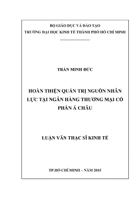 Luận văn hoàn thiện quản trị nguồn nhân lực tại ngân hàng thương mại cổ phần á châu