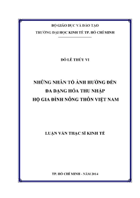 Luận văn những nhân tố ảnh hưởng đến đa dạng hóa thu nhập hộ gia đình nông thôn việt nam