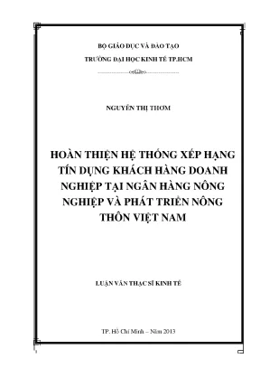 Luận văn hoàn thiện hệ thống xếp hạng tín dụng khách hàng doanh nghiệp tại ngân hàng nông nghiệp và phát triển nông thôn việt nam