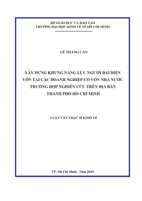 Luận văn xây dựng khung năng lực người đại diện vốn tại các doanh nghiệp có vốn nhà nước trường hợp nghiên cứu trên địa bàn thành phố hồ chí minh