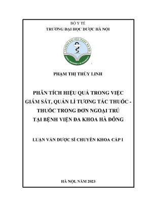 Phạm thị thùy linh phân tích hiệu quả trong việc giám sát quản lí tương tác thuốc thuốc trong đơn ngoại trú tại bệnh viện đa khoa hà đông luận văn dược sĩ chuyên khoa cấp i