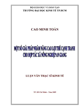 Luận văn một số giải pháp nhằm nâng cao lợi thế cạnh tranh cho hợp tác xã nông nghiệp an giang