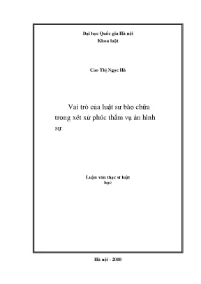 Vai trò của luật sư bào chữa trong xét xử phúc thẩm vụ án hình sự