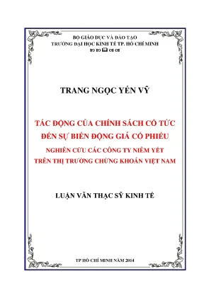 Luận văn tác động của chính sách cổ tức đến sự biến động gía cổ phiếu nghiên cứu các công ty niêm yết trên thị trường chứng khoán việt nam
