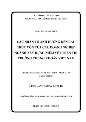 Luận văn các nhân tố ảnh hưởng đến cấu trúc vốn của các doanh nghiệp ngành xây dựng niêm yết trên thị trường chứng khoán việt nam