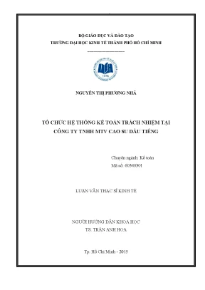 Luận văn tổ chức hệ thống kế toán trách nhiệm tại công ty tnhh mtv cao su dầu tiếng