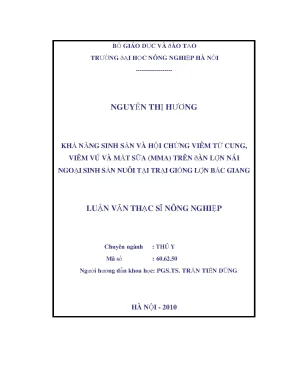 Khả năng sinh sản và hội chứng viêm tử cung viêm vú và mất sữa mma trên đàn lợn nái ngoại sinh sản nuôi tại trại giống lợn bắc giang