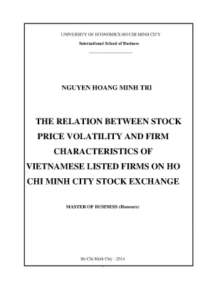 Luận văn the relation between stock price volatility and firm characteristics of vietnamese listed firms on ho chi minh city stock exchange luận văn thạc sĩ