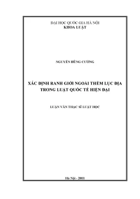 Xác định ranh giới ngoài thềm lục địa trong luật quốc tế hiện đạị