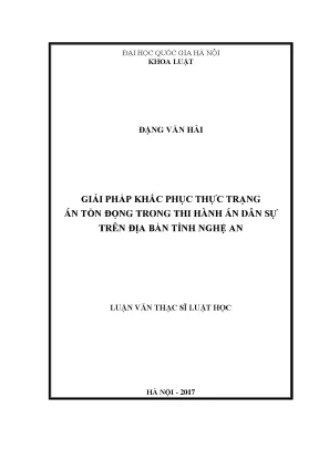 Giải pháp khắc phục thực trạng án tồn đọng trong thi hành án dân sự trên địa bàn tỉnh nghệ an