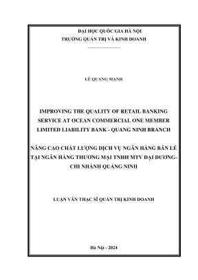 Luận văn thạc sĩ quản trị kinh doanh improving the quality of retail banking service at ocean commercial one member litmited liability bank quang ninh branch