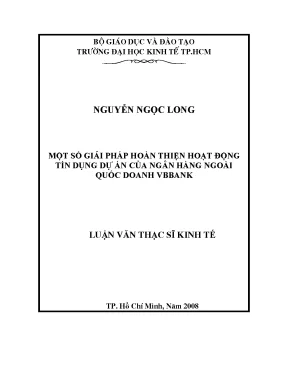 Luận văn một số giải pháp hoàn thiện hoạt động tín dụng dự án của ngân hàng ngoài quốc doanh đến năm 2015