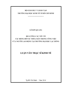 Luận văn đo lường các yếu tố tác động đến sự thỏa mãn trong công việc của người lao động tại trường đại học lạc hồng