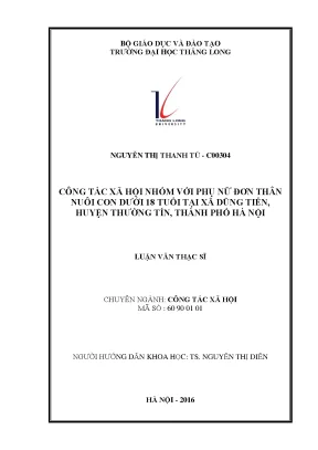 Công tác xã hội nhóm với phụ nữ đơn thân nuôi con dưới 18 tuổi tại xã dũng tiến huyện thường tín tp hà nội