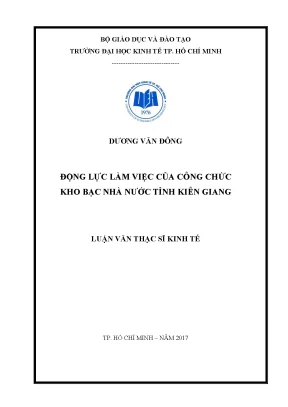 Luận văn động lực làm việc của công chức kho bạc nhà nước tỉnh kiên giang