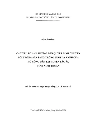 Luận văn thạc sĩ quản lý kinh tế các yếu tố ảnh hưởng đến quyết định chuyển đổi trồng sắn sang trồng bưởi da xanh của hộ nông dân tại huyện bác ái tỉnh ninh thuận
