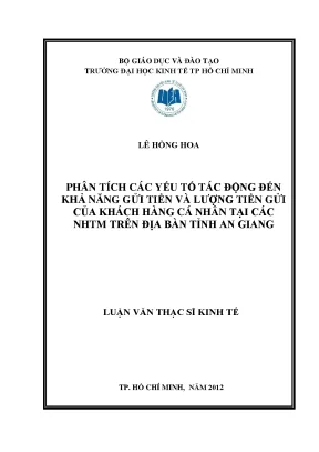 Luận văn phân tích các yếu tố tác động đến khả năng gửi tiền và lượng tiền gửi của khách hàng cá nhân tại các ngân hàng thương mại trên địa bàn tỉnh an giang