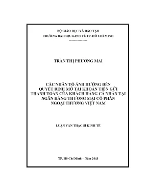 Luận văn các nhân tố ảnh hưởng đến quyết định mở tài khoản tiền gửi thanh toán của khách hàng cá nhân tại ngân hàng thương mại cổ phần ngoại thương việt nam