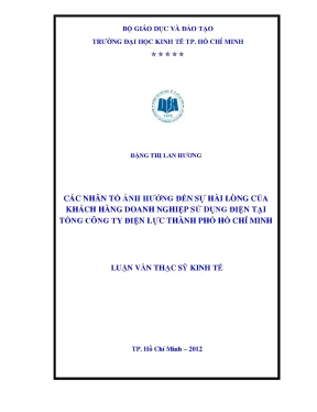 Luận văn các nhân tố ảnh hưởng đến sự hài lòng của khách hàng doanh nghiệp sử dụng điện tại tổng công ty điện lực tphcm